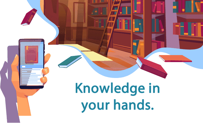
The image shows a hand holding the cell phone that shows a screen of a website with a book, in the bottom part of the image you can see a library full of books and a ladder to climb the crowded shelves. Highlighted the text: Knowledge in your hands.