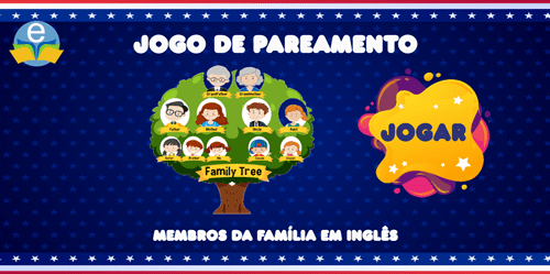 Pareamento - Família em inglês.  Encontre entre as imagens da esquerda e direita o par ideal. Divirta-se e aprenda novas palavras em inglês. 